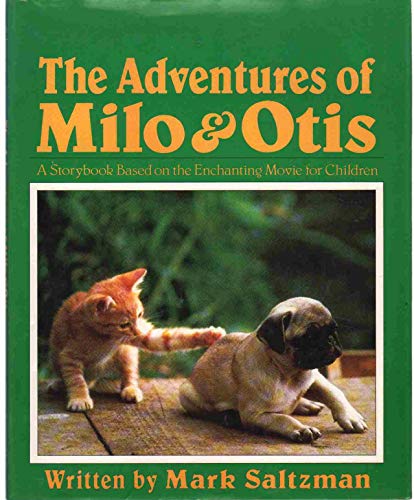 9780688088088: Adventures of Milo and Otis
