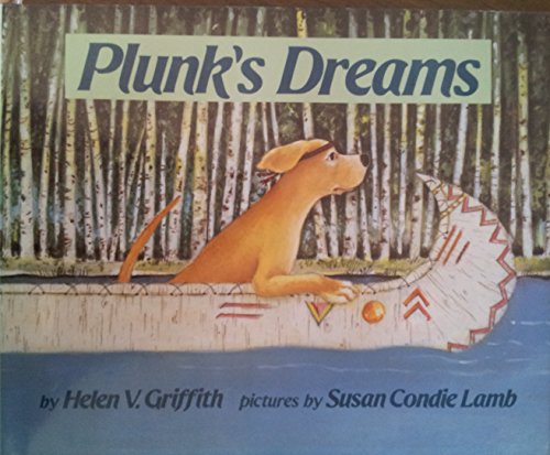 9780688088132: Plunk's Dreams