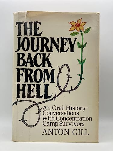 9780688088477: The Journey Back from Hell: An Oral History : Conversations With Concentration Camp Survivors