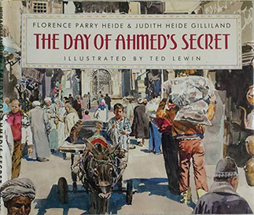 Stock image for The Day of Ahmed's Secret for sale by Better World Books: West