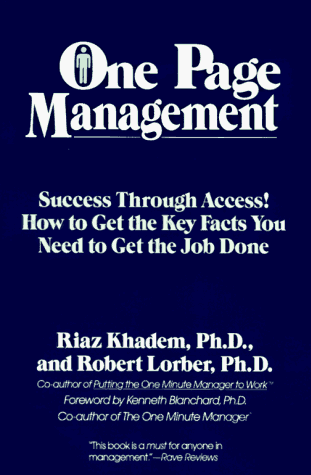 Beispielbild für One Page Management: Success Through Access! How to Get the Key Facts You Need to Get the Job Done zum Verkauf von Front Cover Books