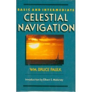 9780688089399: Basic and Intermediate Celestial Navigation