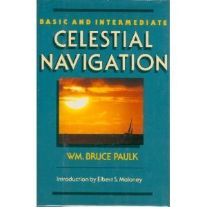 Stock image for Basic and Intermediate Celestial Navigation for sale by Wonder Book