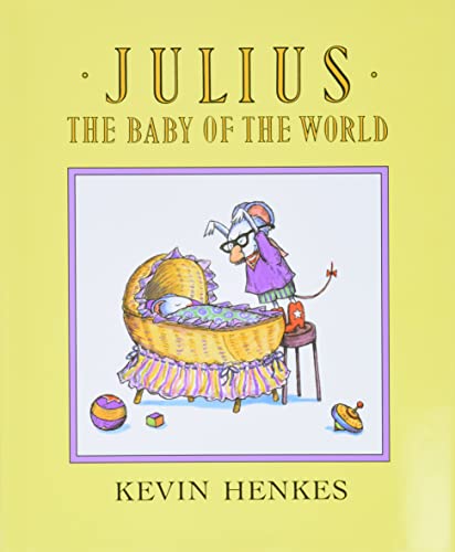 Stock image for Julius, The Baby of the World for sale by Alf Books