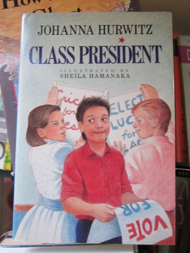 Beispielbild fr Class President zum Verkauf von Better World Books