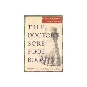 Beispielbild fr The Doctor's Sore Foot Book zum Verkauf von Better World Books