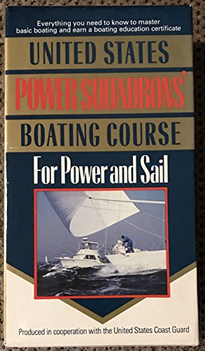 Imagen de archivo de United States Power Squadrons' Boating Course for Power and Sail/Vhs and Book a la venta por Once Upon A Time Books