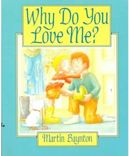 Beispielbild fr Why Do You Love Me? zum Verkauf von ThriftBooks-Atlanta