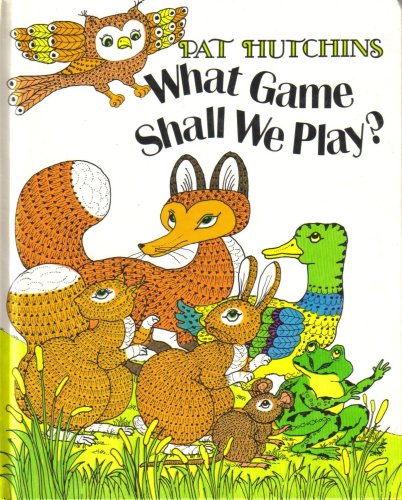 Beispielbild fr What Game Shall We Play? zum Verkauf von Alf Books