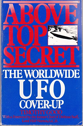 Beispielbild fr Above Top Secret: The Worldwide U.F.O. Cover-Up zum Verkauf von Wonder Book