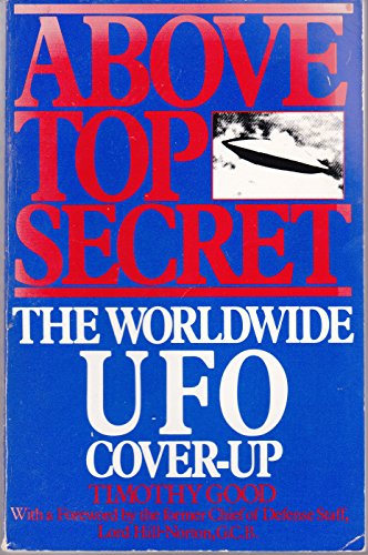 Stock image for Above Top Secret: The Worldwide U.F.O. Cover-Up for sale by Ergodebooks