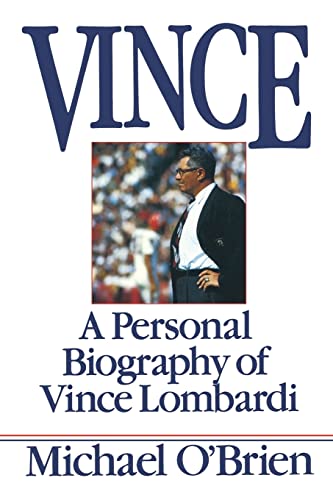 Stock image for Vince: A Personal Biography of Vince Lombardi for sale by SecondSale