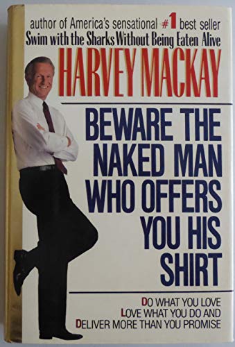 Imagen de archivo de Beware the Naked Man Who Offers You His Shirt a la venta por Your Online Bookstore