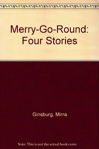 Stock image for Merry-Go-Round: Four Stories for sale by Wonder Book