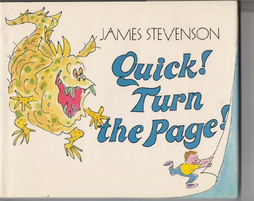 Quick! Turn the Page! (9780688093099) by Stevenson, James