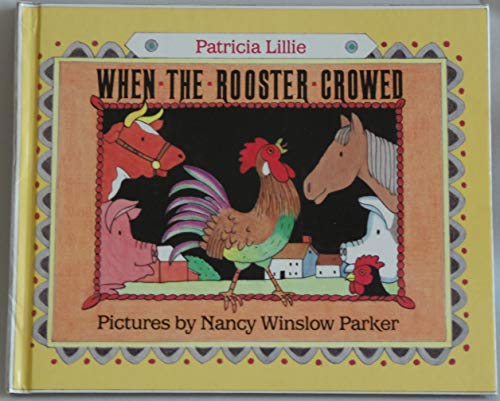 Imagen de archivo de When the Rooster Crowed a la venta por SecondSale