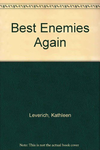 Imagen de archivo de Best Enemies Again a la venta por Better World Books