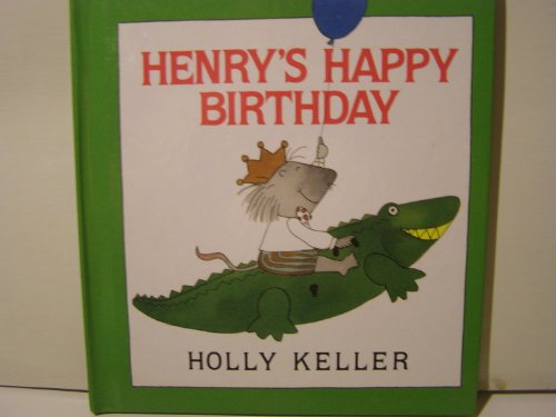 Beispielbild fr Henry's Happy Birthday zum Verkauf von SecondSale