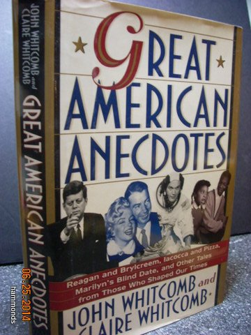 Stock image for Great American Anecdotes for sale by Sessions Book Sales