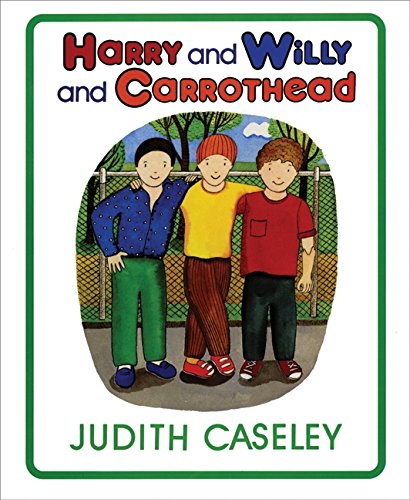 Beispielbild fr Harry and Willy and Carrothead zum Verkauf von Better World Books