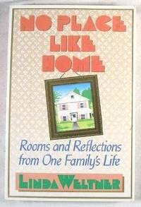 Beispielbild fr No Place Like Home: Rooms and Reflections from One Family's Life zum Verkauf von Wonder Book