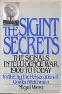 Beispielbild für The Sigint Secrets: The Signals Intelligence War, 1990 to Today-Including the Persecution of Gordon Welchman zum Verkauf von Front Cover Books