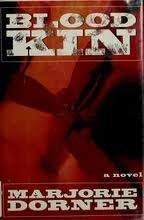 Beispielbild fr Blood Kin: A Novel zum Verkauf von Book Lover's Warehouse