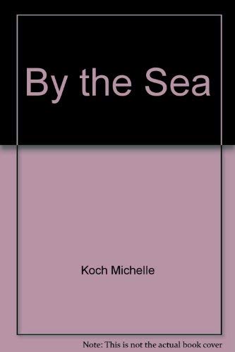 Stock image for By the Sea for sale by Better World Books