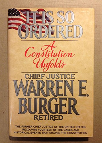 Beispielbild fr It Is So Ordered: A Constitution Unfolds zum Verkauf von Wonder Book