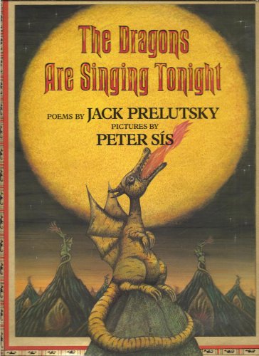 Stock image for The Dragons Are Singing Tonight for sale by Books of the Smoky Mountains