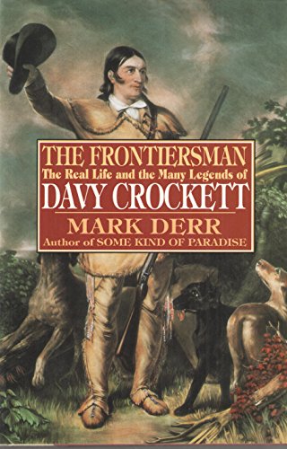 Beispielbild fr The Frontiersman: The Real Life and the Many Legends of Davy Crockett zum Verkauf von Wonder Book