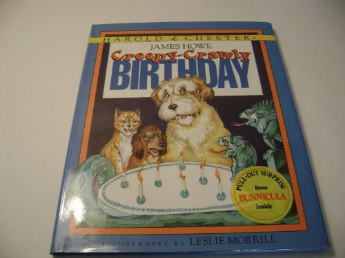 Stock image for Creepy-Crawly Birthday (Bunnicula and Friends, 6) for sale by Hawking Books