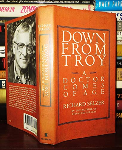 Beispielbild fr Down from Troy: A Doctor Comes of Age zum Verkauf von More Than Words