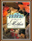 9780688097356: "Victoria" on Being a Mother