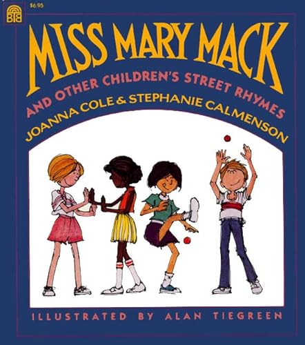 Stock image for Miss Mary Mack and Other Children's Street Rhymes for sale by SecondSale