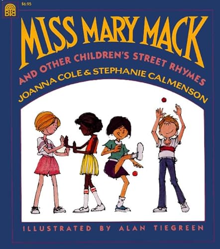 9780688097493: Miss Mary Mack and Other Children's Street Rhymes