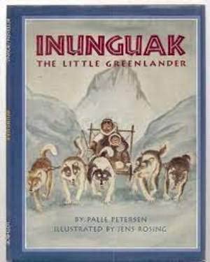 Stock image for Inunguak: The Little Greenlander for sale by HPB Inc.