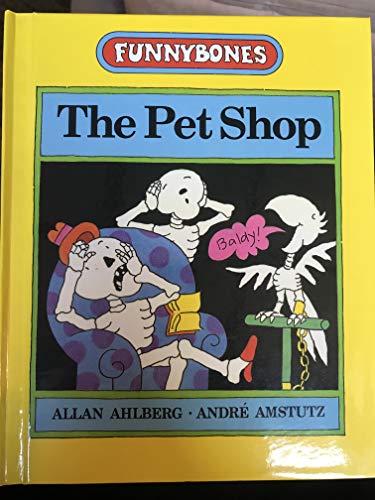 Imagen de archivo de Funnybones   the pet shop a la venta por Syber's Books