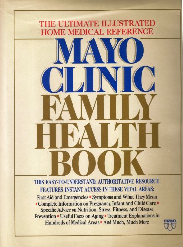 Stock image for Mayo Clinic Family Health Book for sale by Books of the Smoky Mountains