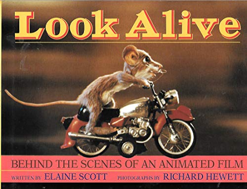 Stock image for LOOK ALIVE Behind the Scenes of an Animated Film for sale by Neil Shillington: Bookdealer/Booksearch