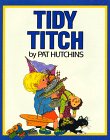 Imagen de archivo de Tidy Titch a la venta por Better World Books