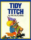 9780688099633: Tidy Titch