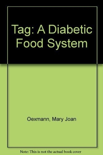9780688100049: Tag: A Diabetic Food System