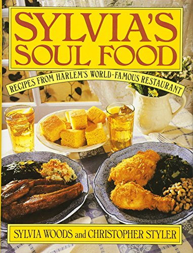 Stock image for Sylvia's Soul Food: Recipes from Harlem's World-Famous Restaurant for sale by Peter L. Masi - books