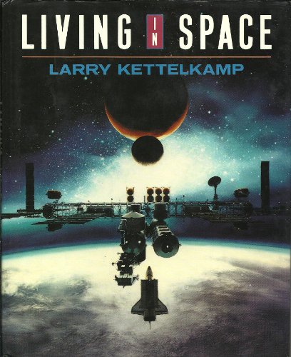 Stock image for Living in Space for sale by Better World Books