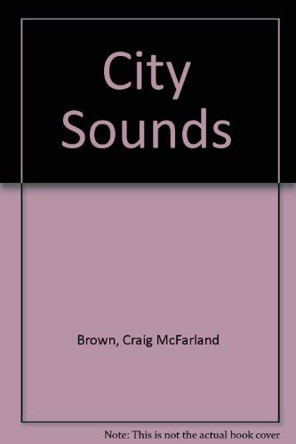 Beispielbild fr City Sounds zum Verkauf von BooksRun