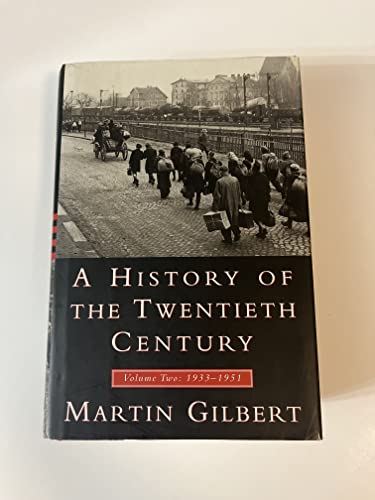 Stock image for A History of the Twentieth Century, Volume II: 1933-1951 for sale by ThriftBooks-Atlanta