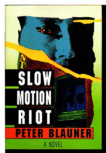 Imagen de archivo de Slow Motion Riot: A Novel a la venta por gearbooks