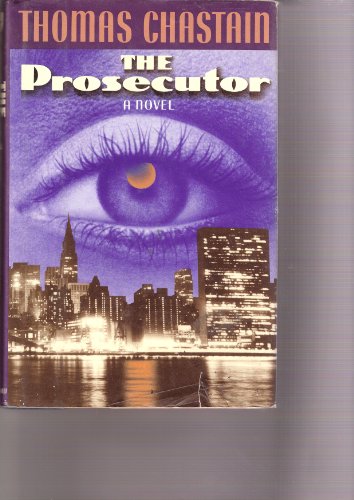 Imagen de archivo de The Prosecutor : A Novel a la venta por Better World Books