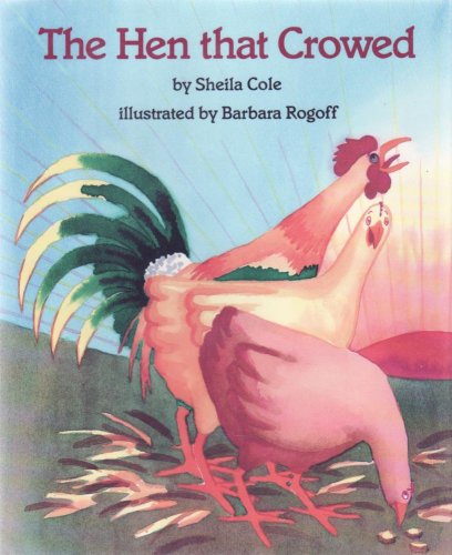 9780688101121: The Hen That Crowed